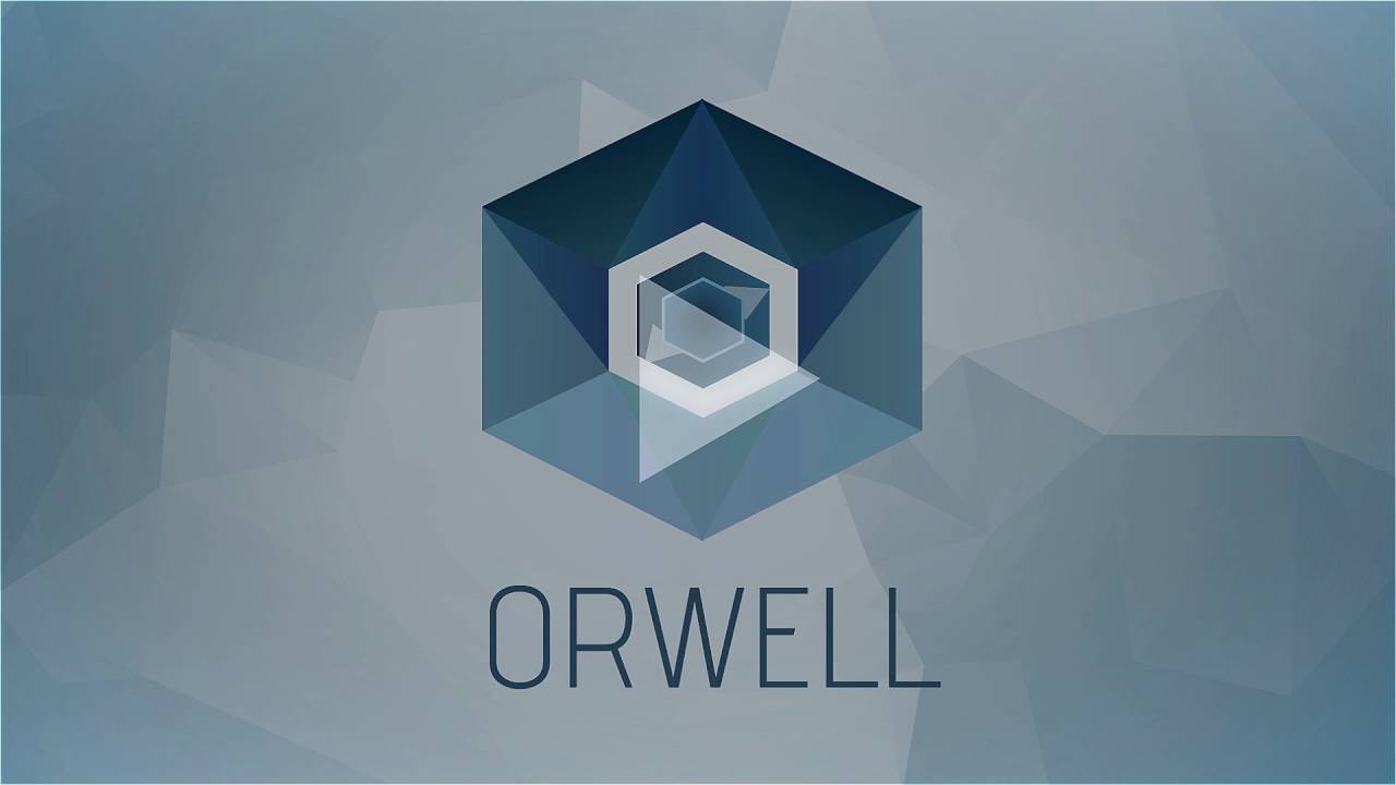 Orwell: Keeping An Eye On You